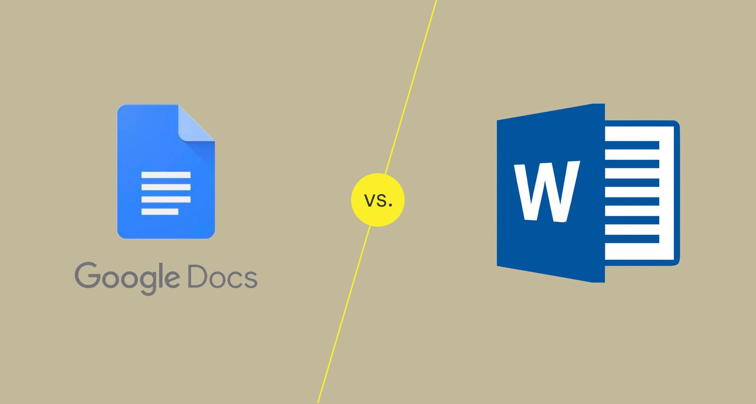 Microsoft Word vs Google Docs Comparing the two popular word processors