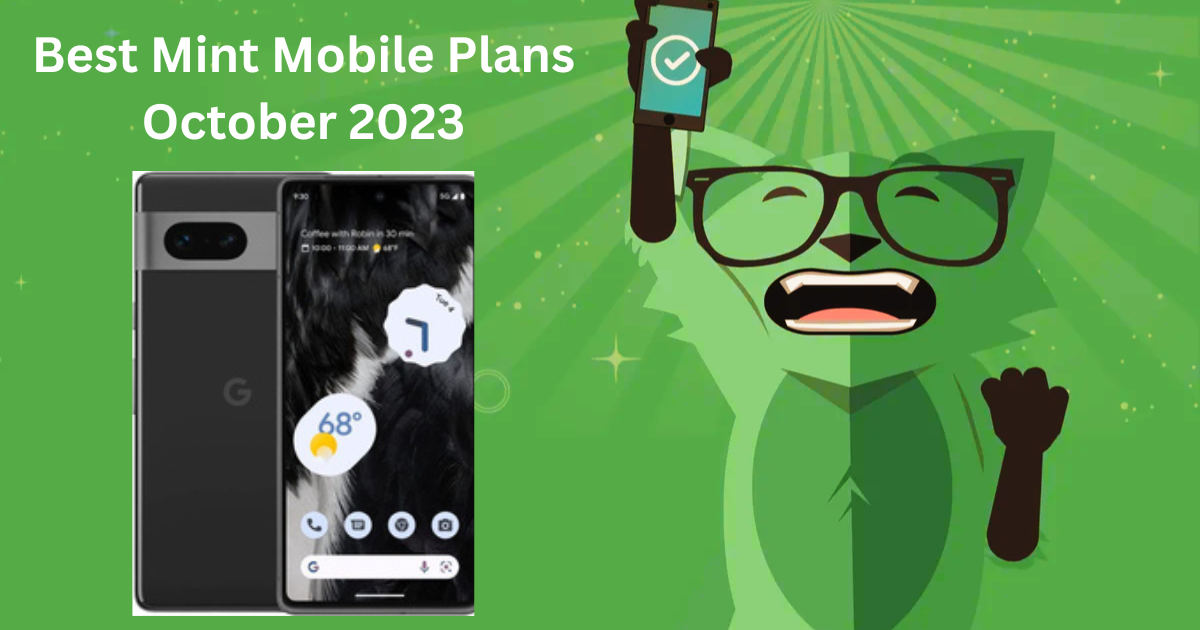 Best Mint Mobile Deals and Plans for October 2023